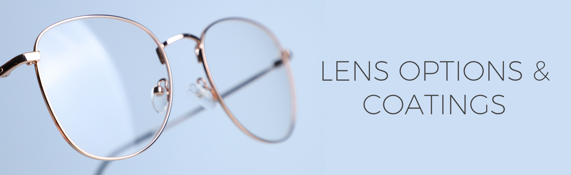 lens options and coatings